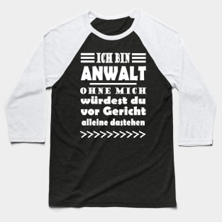 Anwalt Verteidigung Gericht Beruf Geschenk Kanzlei Baseball T-Shirt